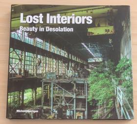 现货Lost Interiors 被遗忘的废墟艺术进口原版图书