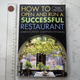 How to Open and Run a Successful Restaurant, 3rd Edition[如何开办与经营成功的餐馆]