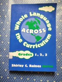 WHOLE LANGUAGE ACROSS THE CURRICULUM Grader1,2,3