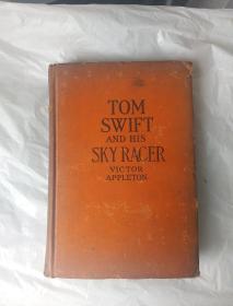 TOM SWIFT AND HIS SKY RACER