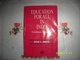 EDUCATION FOR ALL IN INDIA  印度的全民教育