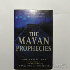 The Mayan Prophecies : Unlocking the Secrets of a Lost Civilization-玛雅预言：揭开失落文明的秘密