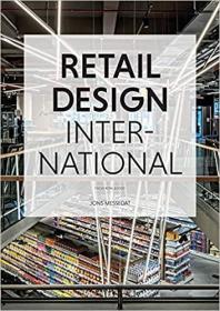Retail Design International: Components, Spaces, Buildings. Focus. Retail & Food (Vol.4) (English and German Edition) (德语) 全球顶尖零售店设计 4