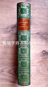 【皮装】烫金书脊、书名/刷金书顶/16幅珂罗版插图本《路易十四》BERTRAND: LUDWIG XIV.