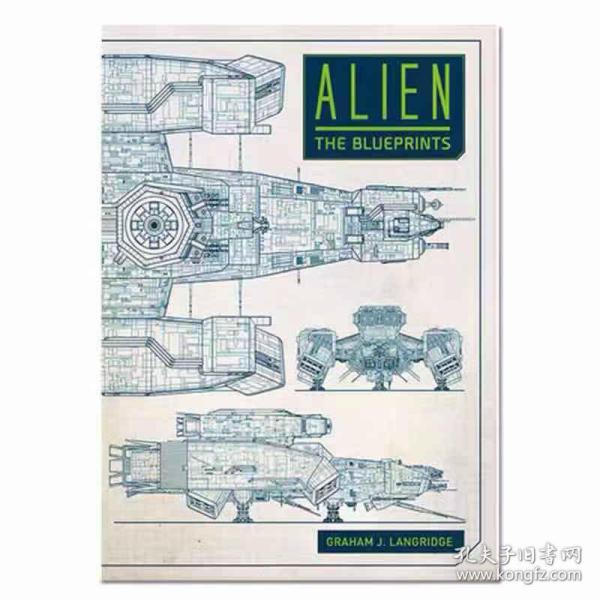 异形蓝图设定 英文原版 Alien: The Blueprints 电影设定集