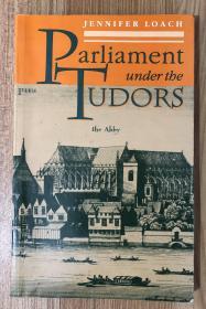Parliament under the Tudors 9780198730910