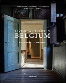 Living with Art in Belgium 与艺术同居：比利时 室内设计进口原版