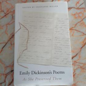 Emily Dickinson's Poems: As She Preserved Them