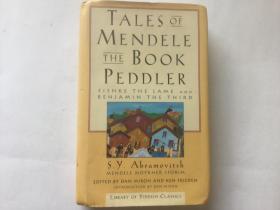 意第绪语作家Mendele Moykher Sforim小说选： Tales of Mendele the Book Peddler