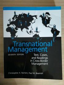 Transnational Management:Text,Cases & Readings in Cross-Border Management 7th