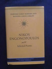 希腊诗人尼科斯·恩戈诺普洛斯（Nikos Engonopoulos）诗选：Selected Poems