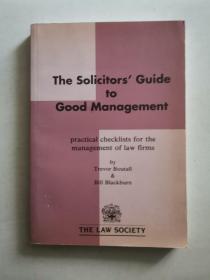 THE SOLICITOR GUIDE TO GOOD MANAGEMENT