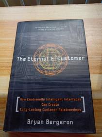 The EternalE-Customer How Emotionally Intelligent Interfaces Can Create Long-Lasting Customer Relationships