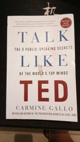 Talk Like TED 深度剖析500多条叫好叫座的TED演讲视频及采访部分成功的演讲者后，为你总结九条完成杰出且具有说服力的演讲的“秘辛”与“秘笈”。