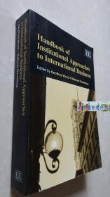Handbook of Institutional Approaches to International 正版