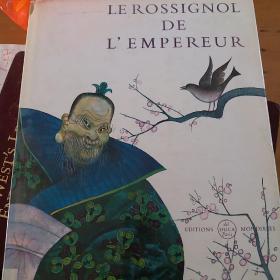 le  rossingol  de  l empereur