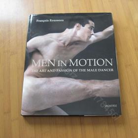 MEN IN MOTION The Art and Passion of the Male Dancer 男体写真 【英文版】