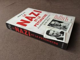 Le Nazi et le Psychiatre: À la recherche des origines du mal absolu （法语）