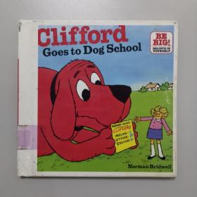 clifford Goes to Dog School
