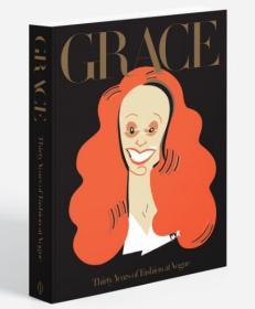 格蕾丝：三十年的时尚 服装时装设计 Grace: Thirty Years of Fashion at Vogue Grace Coddington