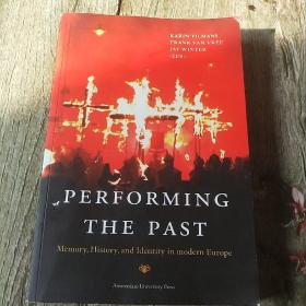 PERFORMING THE PAST