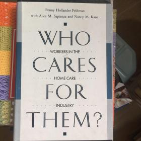 WHO CARES FOR THEM?