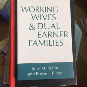 英文原版 Working Wives and Dual-Earner Families 有工作的妻子和双职工家庭