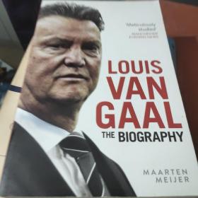 Louis Van Gaal: The Biography