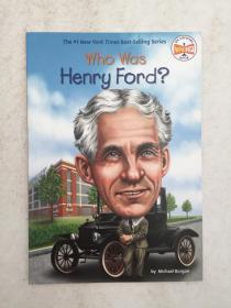 Who Was Henry Ford?