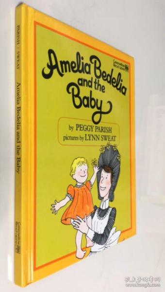 Amelia Bedelia and the Baby