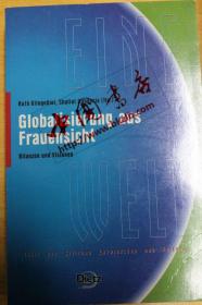 德国原版 妇女全球化Globalisierung aus  Frauensicht