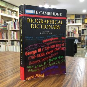 THE CAMBRIDGE BIOGRAPHICAL DICTIONARY（剑桥传记词典）