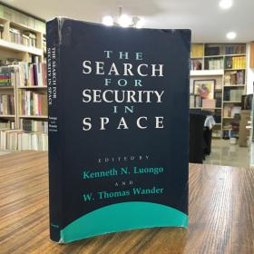 THE SEARCH FOR SECURITY IN SPACE（探索太空安全）