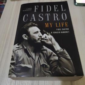 Fidel Castro: My Life: A Spoken Autobiography