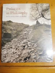 英文原版：Pathways in Philosophy