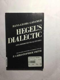 伽达默尔： Hegel's Dialectic : Five Hermeneutical Studies