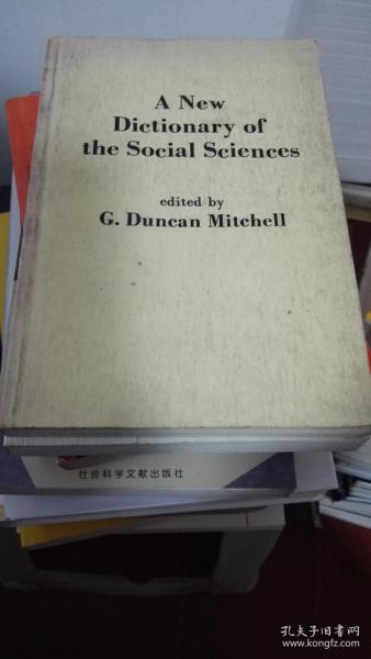 A New Dictionary of the Social Sciences一本新的社会科学词典