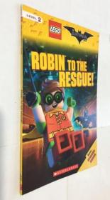 Robin to the Rescue! ( Lego  英文儿童读物  平装  库存书