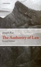 The Authority of Law：Essays on Law and Morality