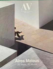 AV Monografias 225期AIRES MATEUS 埃利斯 马特乌斯建筑师事务所