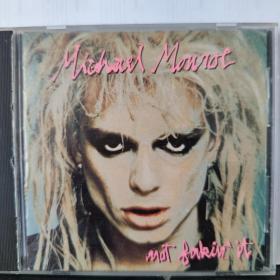 CD Michael Monroe-Not faking it