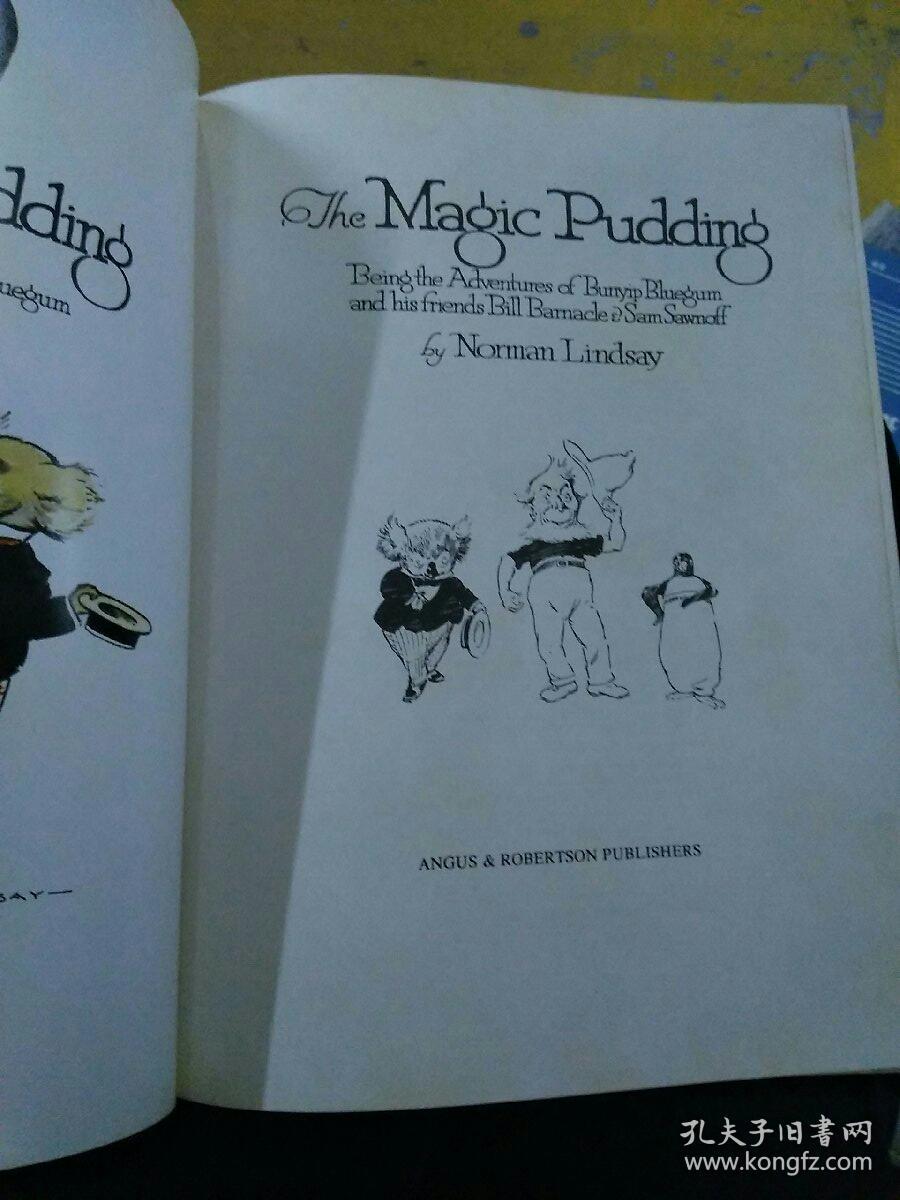 The Magic Pudding，魔法布丁，英文原版，16开精装