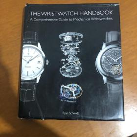 腕表手册：机械手表完全指南  英文原版 The Wristwatch Handbook 手表设计（硬精装）