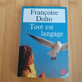 Françoise Dolto  / Tout est langage  多尔多 《一切都是语言》 法文原版