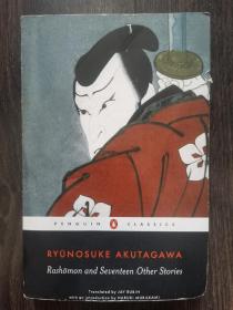 外文原版 Ryunosuke Akutagawa：Rashomon and Seventeen other stories 芥川龙之介《罗生门及其它短篇集》