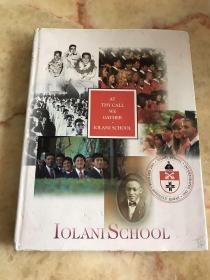 At Thy Call We Gather: Iolani School（英文原版，精装）