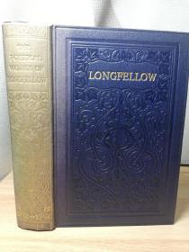 1910年   THE POETICAL WORKS OF LONGFELLOW   凹凸封面  金色书脊  19X13.2CM