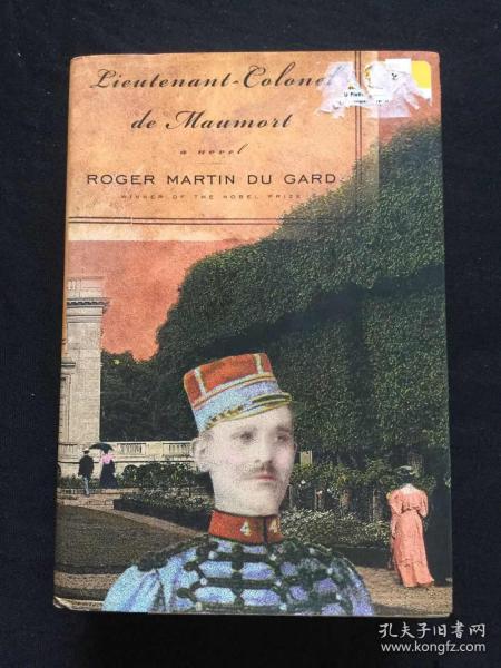 马丹·杜伽尔小说： Lieutenant-Colonel de Maumort: A Novel