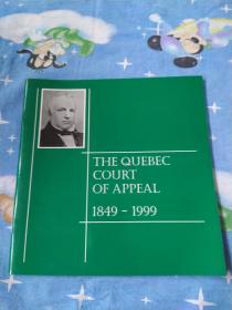 THEQUEBEC COURT OFAPPEAL 1849-1999