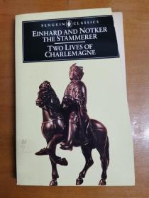 英文原版：EINHARD
AND
NOTKER THE STAMMERER
Two Livesof Charlemagne